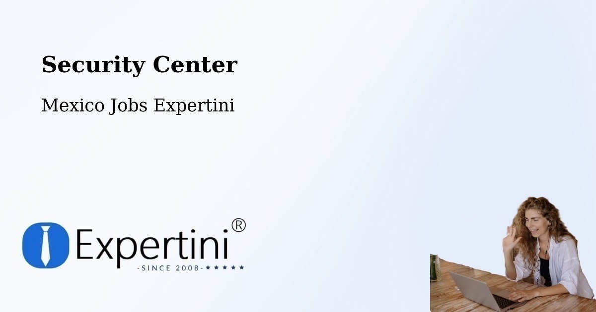 Security & Compliance – Perote - Mexico Jobs Expertini